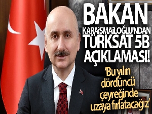 Bakan Karaismailoğlu'ndan Türksat 5A açıklaması!