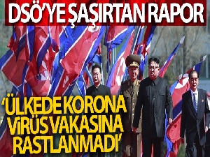 DSÖ'ye şaşırtan rapor Kuzey Kore: 'Ülkede korona virüs vakasına rastlanmadı'