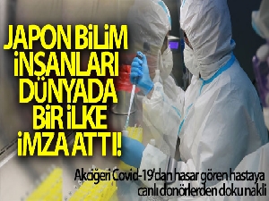 Japon bilim insanları dünyada bir ilke imza attı!
