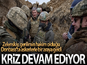 Zelenskiy, gerilimin hakim olduğu Donbass'ta askerlerle bir araya geldi