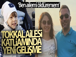 Tokkal ailesi katliamında ilk duruşma