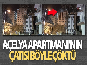 Ankara'da Açelya apartmanının çatısı çöktü, yıkım çalışmaları sabaha kaldı