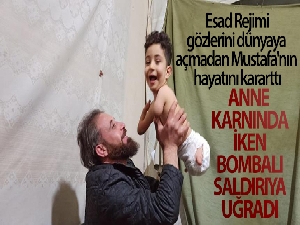 Esad Rejimi, gözlerini dünyaya açmadan Mustafa'nın hayatını kararttı