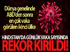 Hindistan'da salgında art arda rekor