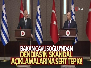 Dışişleri Bakanı Çavuşoğlu'ndan Yunanistan Dışişleri Bakanı Dendias'a sert tepki