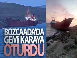 Bozcaada'da bir gemi karaya oturdu