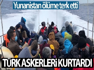 Yunanistan'ın ölüme terk ettiği 51 düzensiz göçmeni Türk askerleri kurtardı