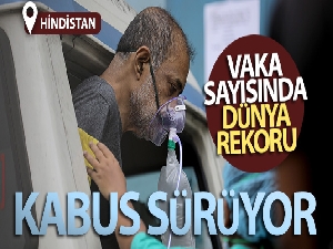 Hindistan'da günlük vaka sayısında yeni rekor