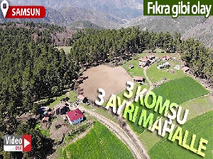 3 komşu, 3 ayrı mahalle