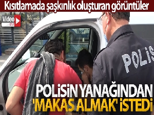 Kısıtlamada sokakta yakalanıp ceza yiyince polislerin elini öpmek istedi