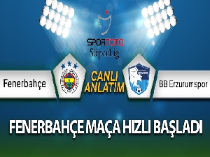 Süper Lig: Fenerbahçe: 3 - BB Erzurumspor: 1