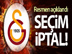 Galatasaray'da başkanlık seçimi iptal edildi!