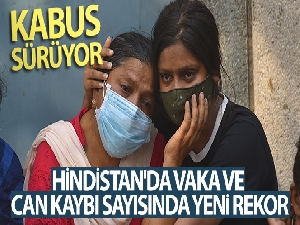 Hindistan'da vaka ve can kaybı sayısında yeni rekor