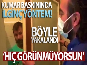Kumar baskınında ilginç saklanma yöntemi!