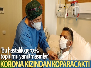 Avukat gözyaşları içinde uyardı: 'Korona beni kızımdan koparacaktı, bu hastalık gerçek, toplumu yanıltmasınlar'