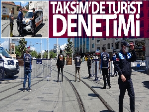Taksim'de turistlere yönelik denetim