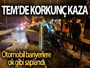 TEM Otoyolunda bariyerlere saplanan otomobil sürücüsü hayatını kaybetti