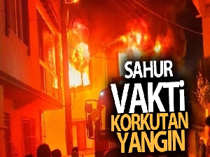 Bursa'da sahur vakti korkutan yangın