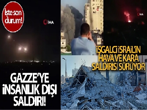 İsrail'den Gazze Şeridi'ne hava ve kara operasyonu! İşte son haberler