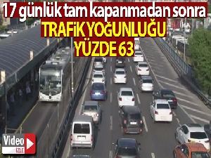Tam kapanmanın ardından İstanbul'da ilk mesai sonu trafik yüzde 63'e ulaştı