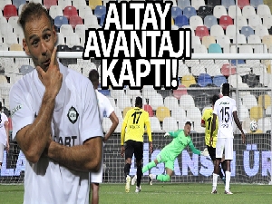 Altay avantajı kaptı!