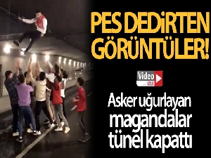 Esenyurt'ta asker uğurlayan magandalar tünel kapattı