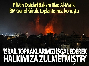 Filistin Dışişleri Bakanı Al-Maliki: 'Şiddetin temel nedeni İsrail'in işgalciliğidir'
