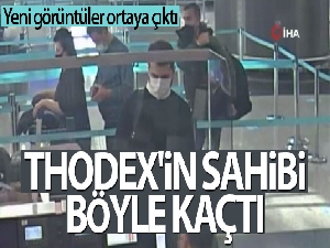 Thodex'in sahibi Özer'in yurt dışına kaçışının yeni görüntüleri ortaya çıktı