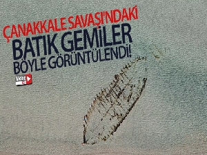 Çanakkale Savaşı'ndaki batık gemiler havadan görüntülendi