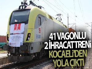 41 vagonlu 2 ihracat treni Kocaeli'den yola çıktı