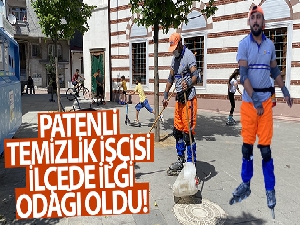 Patenli temizlik işçisi ilçede ilgi odağı oldu