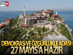 Demokrasi ve Özgürlükler Adası, 27 Mayıs'a hazır