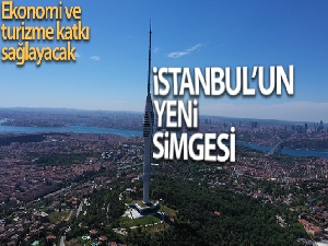 İstanbul'un yeni simgesi Çamlıca Kulesi hizmete açılıyor