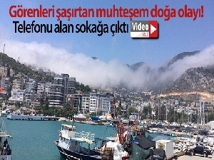 Finike'de görenleri şaşırtan muhteşem doğa olayı
