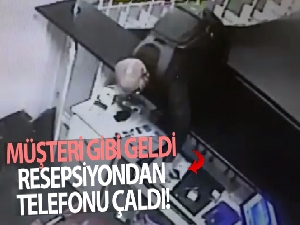 Hotele müşteri gibi geldi, resepsiyondan telefonu çaldı