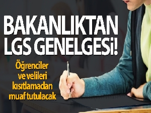 İçişleri Bakanlığı'ndan ‘Liselere Giriş Sınavı Tedbirleri' genelgesi