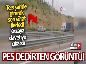 Ters şeritteki son sürat seyahat kamerada