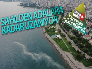 Sahilden adalara uzanan müsilaj tabakası drone ile görüntülendi