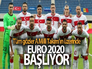 EURO 2020 başlıyor
