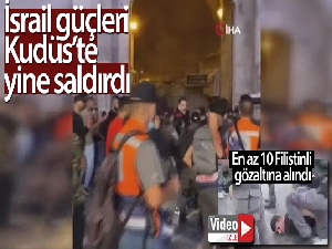 İsrail güçleri, Kudüs'te Filistinlilere saldırdı: 13 yaralı