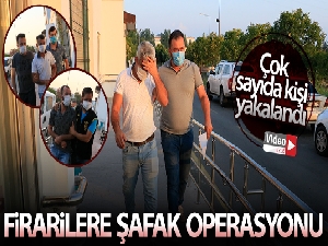 Adana'da 90 firariye operasyon