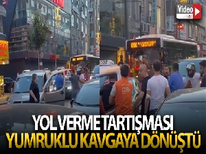 Yol verme tartışması yumruklu kavgaya dönüştü