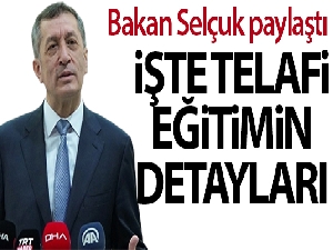 Milli Eğitim Bakanı Selçuk telafi eğitimin detaylarını paylaştı