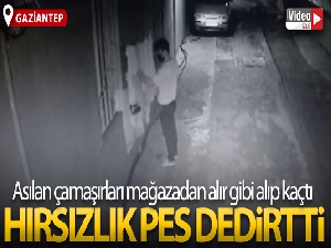 Gaziantep'te yaşanan hırsızlık pes dedirtti