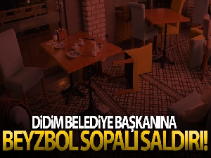 Didim Belediye Başkanına beyzbol sopalı saldırı