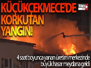 Küçükçekmece'deki ambalaj fabrikasında yangın