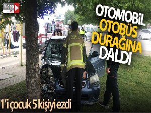 Aşırı hızlı otomobil otobüs durağına daldı: 1'i çocuk 5 kişiyi ezdi