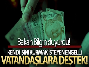 Kendi işini kurmak isteyen engelli vatandaşlara destek!