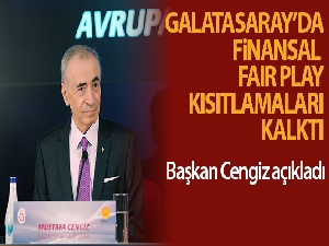 Galatasaray, Finansal Fair Play kısıtlamalarının sona erdiğini duyurdu