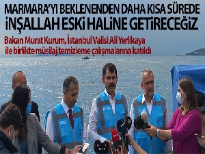 Bakan Kurum: 'Marmara 10 gün öncesine göre daha temiz'